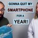 I'm Going to Quit My Smartphone for a Year