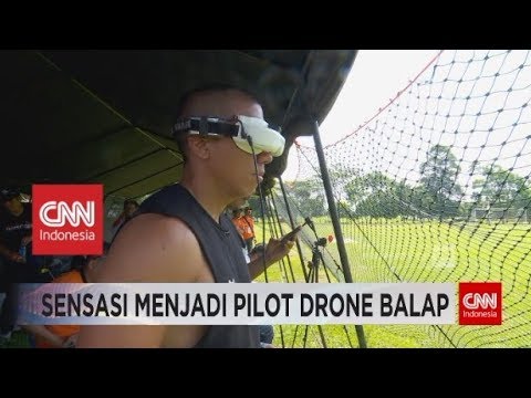 Inilah Sensasi Menjadi Pilot Drone Balap