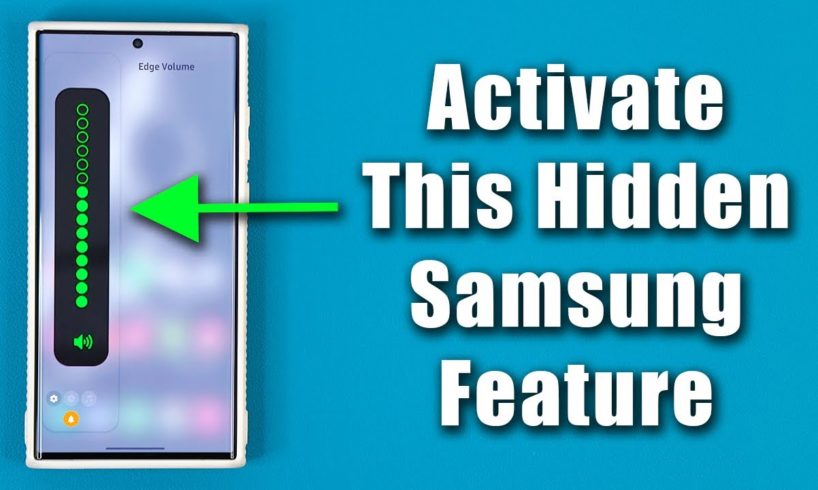 Activate This Hidden Feature for All Samsung Galaxy Smartphones (via powerful app)