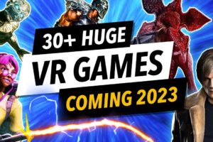 The BEST VR Games Coming in 2023 (Quest 2, PSVR 2, Pico 4, PCVR)