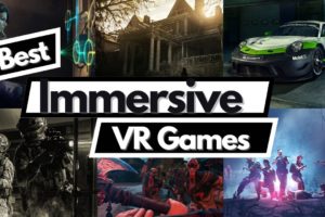 Best Immersive VR Games