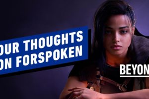 Our Own Thoughts on Forspoken