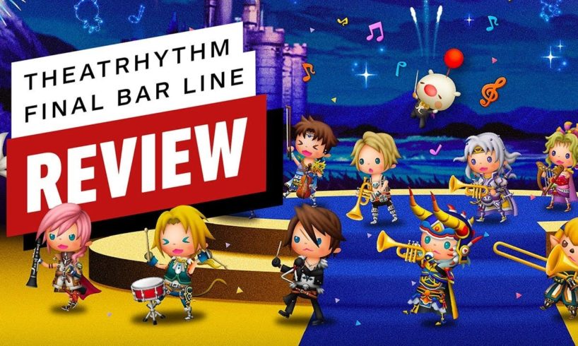 Theatrhythm Final Bar Line Review