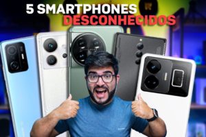 5 Smartphones DESCONHECIDOS QUE DEVERIAM ESTAR BOMBANDO EM 2023!