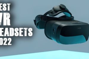 TOP 10 BEST VR HEADSETS 2022