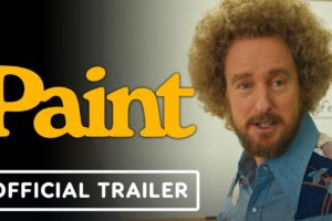 Paint - Official Trailer (2023) Owen Wilson
