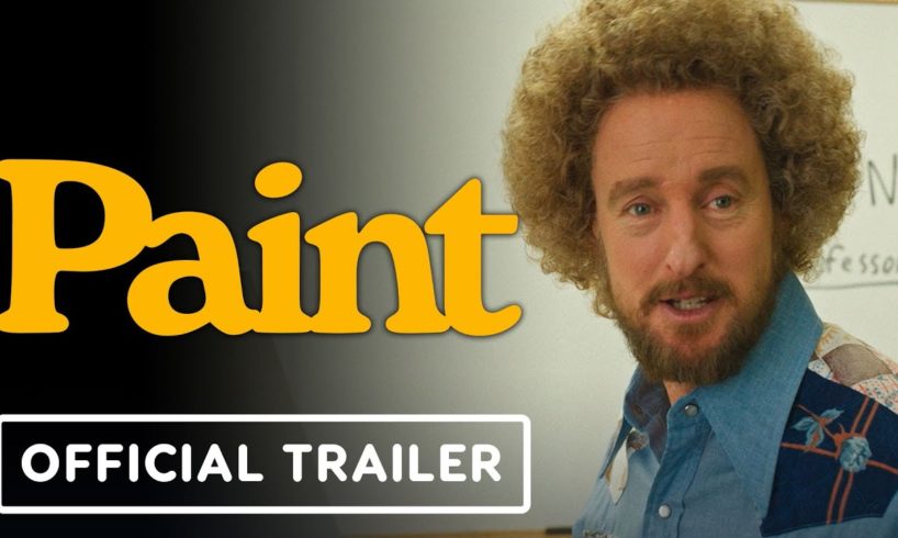 Paint - Official Trailer (2023) Owen Wilson