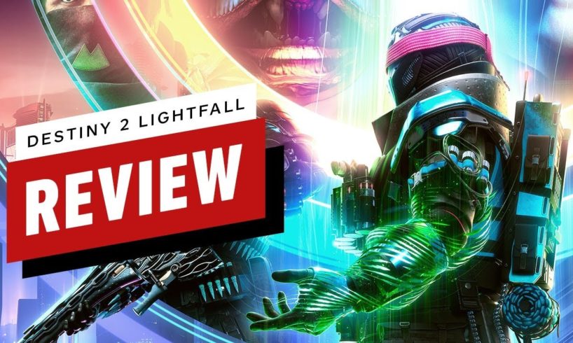 Destiny 2: Lightfall Review