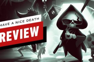 Have a Nice Death Review