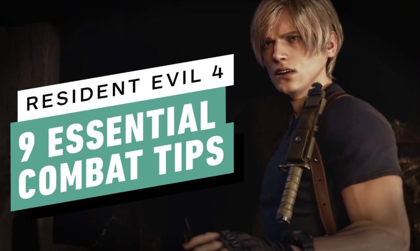 Resident Evil 4 - 9 Essential Combat Tips