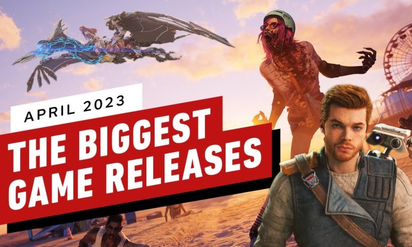 The Biggest Game Releases of April 2023