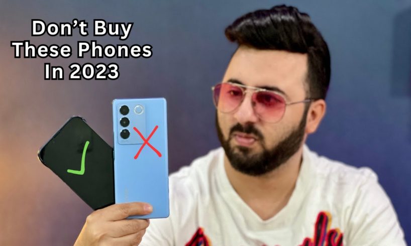 Worst & Best SmartPhones Under 30000 - 40000 | Don't Buy These Phones In 2023 !!