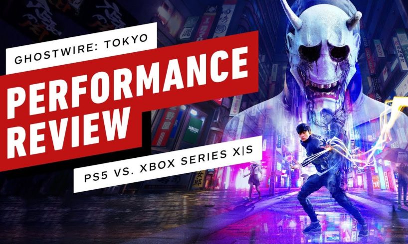 Ghostwire Tokyo: PS5 vs Xbox Series X|S Performance Review