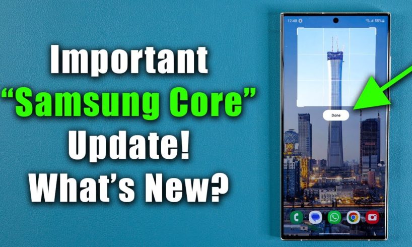 Great New Samsung Update for Samsung Galaxy Smartphones! - What's New?