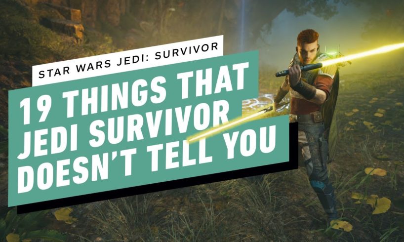 19 Things That Star Wars Jedi: Survivor Doesn't Tell You