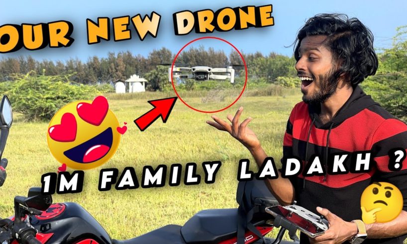 😍Our New DRONE Camera🔥 | 1M Special😈 | Ladakh Ride Update?🤔 | NRF