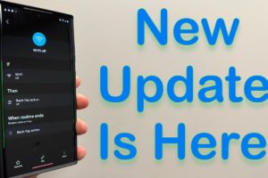 Samsung Surprised and Delighted With Impressive Update For Galaxy Smartphones!