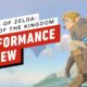 The Legend of Zelda: Tears of the Kingdom - Performance Review