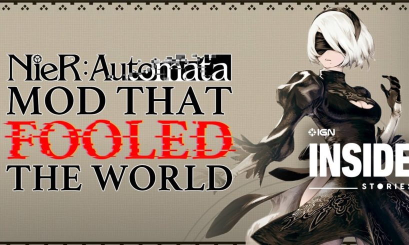 The Nier: Automata Mod That Fooled the World | IGN Inside Stories