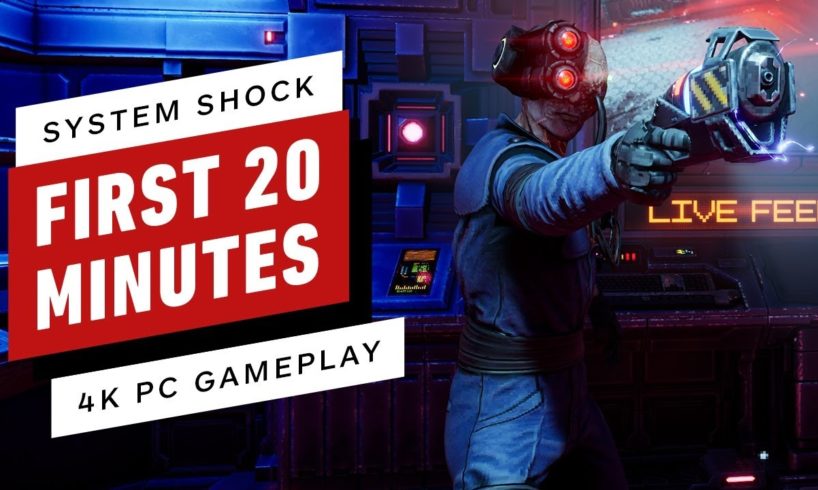 System Shock Remake: The First 20 Minutes of PC Gameplay in 4K