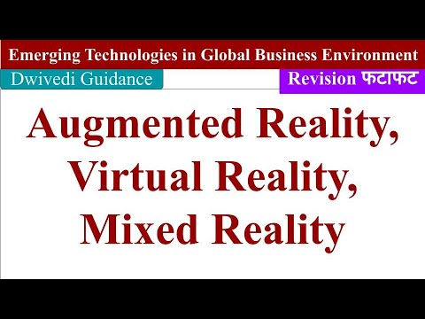 Augmented Reality, Virtual Reality and Mixed Reality and Applications, emerging technologies, mba