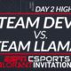 Team Dev vs Team Llama - Day 2 Highlights - ESPN Esports VALORANT INVITATIONAL | ESPN ESPORTS