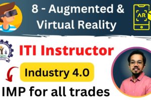 Augmented and Virtual Reality - AR VR | Industry 4.0 for iti instrctor | CBT 2 🔥 IMP MCQ