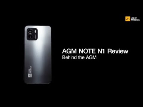 Behind the AGM - AGM NOTE N1 Review - Smartphone, Smarter Price.