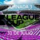 CALENDARIO Y HORARIOS | JORNADA 3 | 31 DE JULIO | LEAGUES CUP 2023 | INTERNACIONAL CLUBS