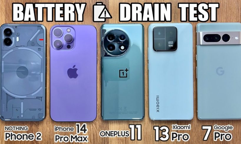 Nothing Phone 2 vs iPhone 14 Pro Max / OnePlus 11 / Xiaomi 13 Pro / Pixel 7 Pro - BATTERY DRAIN TEST