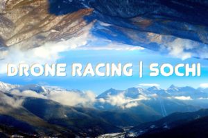 FPV DRONE RACING | 1-й этап Гран-при 13-14 марта в Сочи