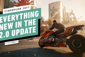 Cyberpunk 2077 2.0 - The Biggest Changes In the Free Update