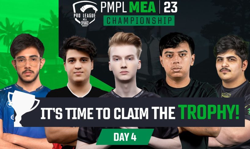 [EN] 2023 PMPL MEA Championship Day 4 | Fall | It’s time to claim the trophy!