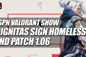 ESPN Esports VALORANT Show 8/20 - New signings from Cloud9 and Dignitas & Patch Notes 1.06