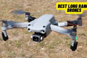 Best Long Range Drones For Blending 2023 । Top 5 Best Long Range Drones Review