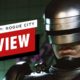 RoboCop: Rogue City Review