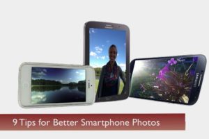 9 Tips for Better Smartphone Photos