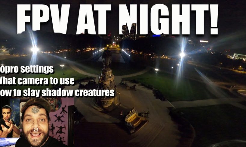 How to fly fpv drones at night | The easy way