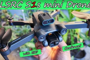 S1S mini DRONE | PINAKAMURANG DRONE | NA BRUSHLESS MOTORS | DUAL CAMERA " EIS" | 360 OAS | GEOFENCE?