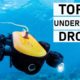 Top 10 Best Underwater Drones You Can Buy
