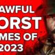 We Played These 15 WORST GAMES OF 2023 So You Don't Have To