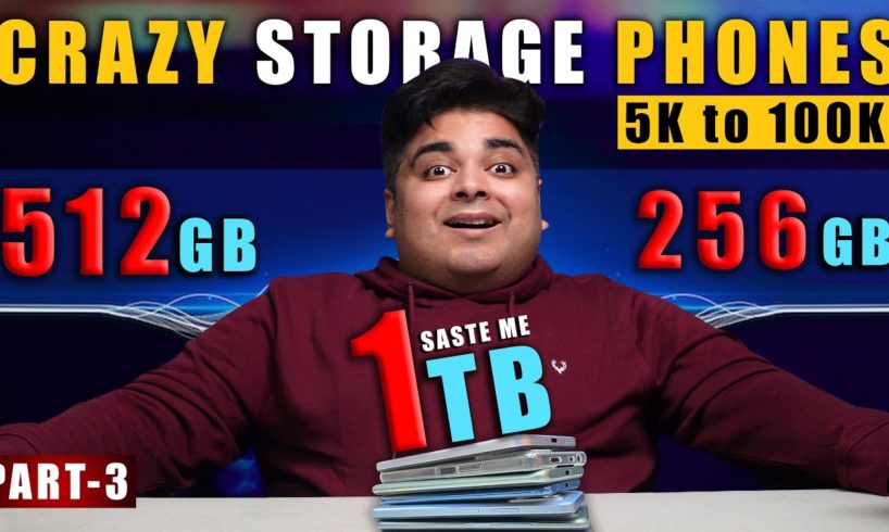 I Picked Best Storage Phones For You | Best Smartphones from 5K To 1 Lakh | Part-3 | Gizmo Gyan