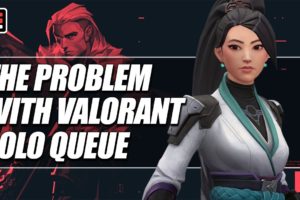 The Problems with Solo Queue in VALORANT | ESPN Esports