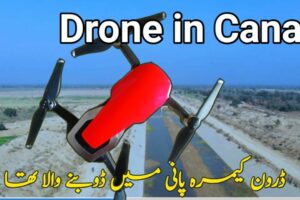 Drone camera ko Nahir mien utara | Drone in Canal | Mulair on the Way