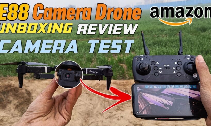 E88 Camera Drone Unboxing, Flying,Review & Camera Test