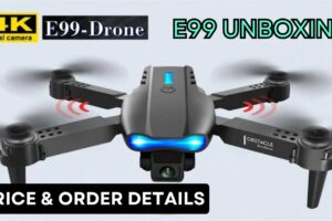 E99 Drone Camera, E99 Drone Unboxing, i Love Gadgets