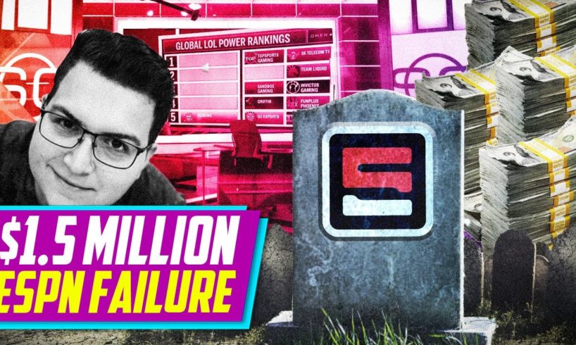 ESPN Esports Death After $1.5 Million Budget