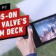 Steam Deck: First Hands-On With Valve’s Handheld Gaming PC