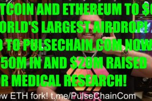 BITCOIN & ETHEREUM BACK UP! WORLD'S LARGEST AIRDROP! GO TO PULSECHAIN.COM NOW! ENDS SOON! BTC ETH