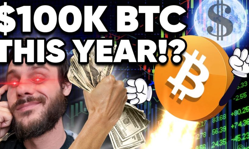 Why I’m 100% Convinced $100k BITCOIN Happens This Year!!